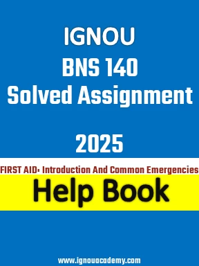 IGNOU BNS 140 Solved Assignment 2025